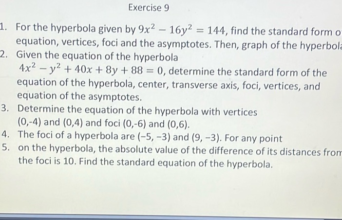 img of Exercise 9  1. For the hyperbola given by $9x^2 - 16y^2 =...