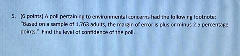 img of 5. (6 points) A poll pertaining to environmental concerns...