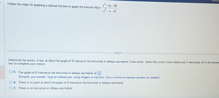 img of Follow the steps for graphing a rational function to graph...