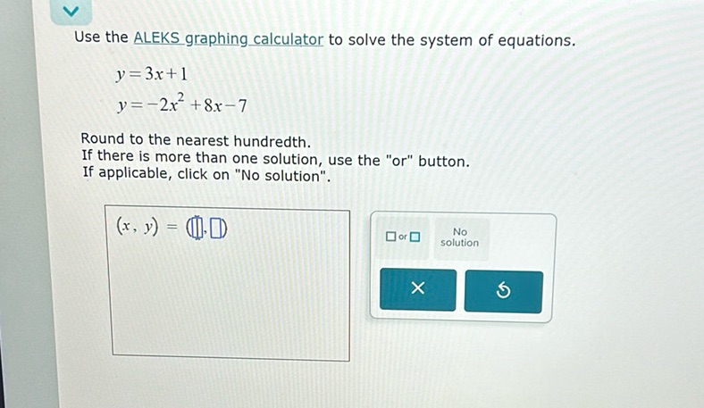 img of Use the ALEKS graphing calculator to solve the system of...