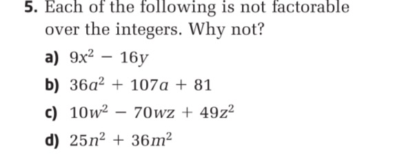 img of 5. Each of the following is not factorable over the...