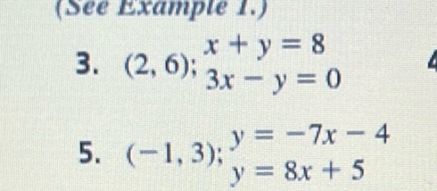 img of (See Example 1.)  3. $(2, 6)$; $x + y = 8$ $3x - y = 0$  5....