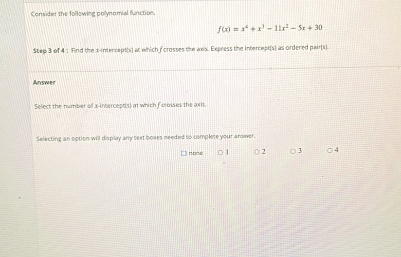 img of Consider the following polynomial function.  \[ f(x) = x^4...