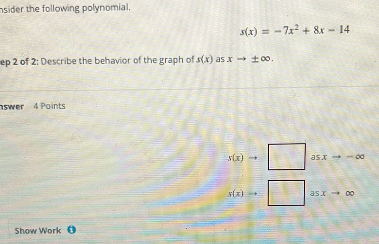 img of Consider the following polynomial.  \[ s(x) = -7x^2 + 8x -...