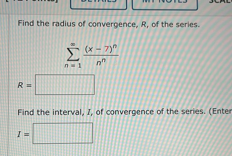 img of Find the radius of convergence, \( R \), of the series....