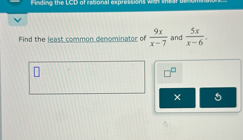 img of Finding the LCD of rational expressions with linear...